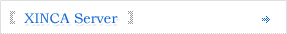 XINCA Server